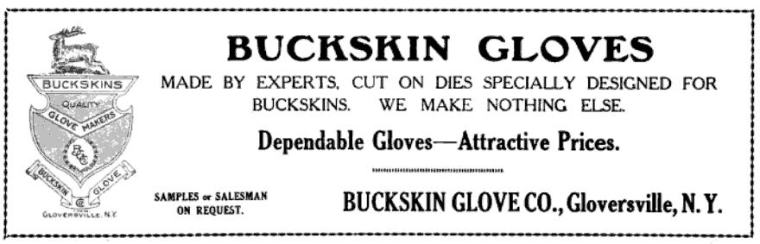 A 1922 magazine ad for buckskin gloves made in Gloversville.