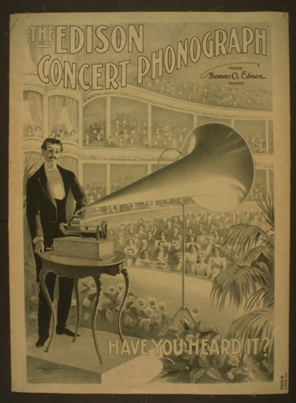 An 1899 advertising poster for Edison's Concert Phonograph.