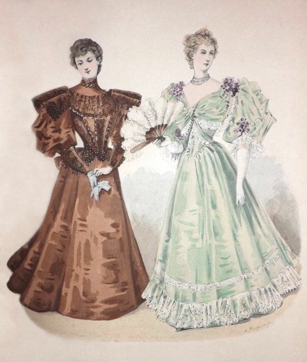 An 1896 fashion plate, featuring a colored illustration of two women modeling clothes. One woman is dressed in a brown gown with a plain skirt. The bodice has a high neck trimmed with lace. At the shoulders are a large, stiff panels of fabric that extend the gown's shoulder line horizontally. Below the panels are large puff sleeves that extend from the shoulders to below the elbows. The remaining sleeve from below the elbows to the wrists are fitted and adorned with lace. The bodice has a wide lace trim above the bosom; vertical lace panels trim the lower bodice to the waist, where there is a large peplum made of lace and other trimmings. The other woman wears an evening dress of light green. The bodice has a low neckline and lace trim below the bosom. The shoulders are adorned with bunches of small purple flowers. The puff sleeves are large and end just below the elbows. Narrow and deep rows of lace trim the hem of the floor-length skirt. The woman carries an ostrich-plume evening fan and wears long white gloves that reach allmost to her elbow.