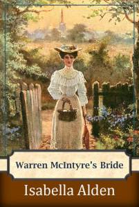Book cover showing a young woman dressed in blouse, long skirt and bonnet from about 1900. She is standing at a gate and entering a garden. behind her in the background is a small town and the spire of a church.